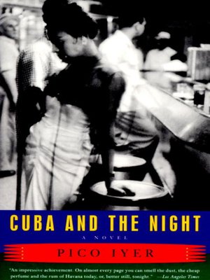 cover image of Cuba and the Night